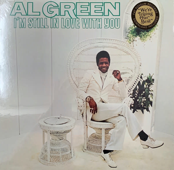 Al Green - I'm Still In Love With You LP (Reissue, Fat Possum)