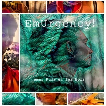 Amai Kuda et les Bois - EmUrgency! LP (2021)