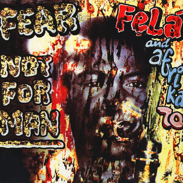 Fẹla Kuti And Afrika 70 – Fear Not For Man LP (Reissue, Knitting Factory Records)