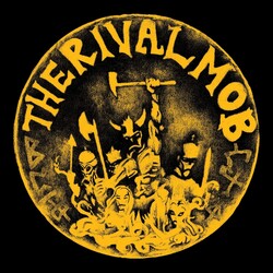 The Rival Mob – Mob Justice LP (Revelation Records)