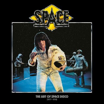 Space – The Art Of Space Disco (1977-1978) Best Of LP (2026 Reissue, Because Music)