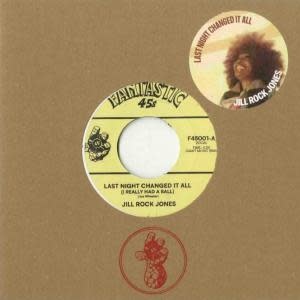 Jill Rock Jones / Vinnie D'Agostino - Last Night Changed It All 7" (2026 Reissue, Fantastics 45's)
