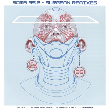Surgeon - Soma 35.2 12" (2026, Soma Quality Recordings)