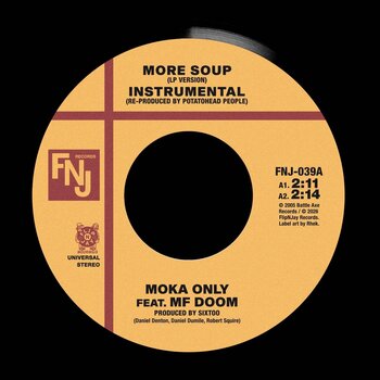 Moka Only – One Time / More Soup 7" (2026, 	FlipNJay Records)