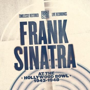 Frank Sinatra – At The ✱ Hollywood Bowl ✱ 1943-1948 (Highlights) LP (2025, Clear Vinyl, Sing Records)
