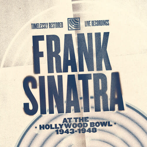 Frank Sinatra – At The ✱ Hollywood Bowl ✱ 1943-1948 (Highlights) LP (2025, Clear Vinyl, Sing Records)