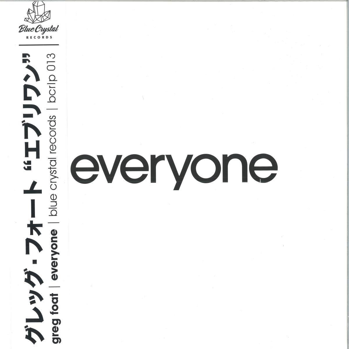 Greg Foat – everyone LP (2026, Blue Crystal Records)