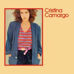 Cristina Camargo – Cristina Camargo LP (2026 Reissue, Yellow Vinyl, Music On Vinyl)