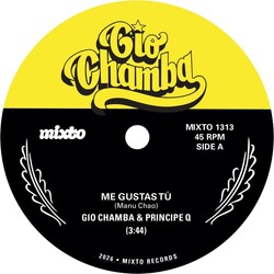 Gio Chamba –Me Gustas Tu / Redbone 7" (2026, Mixto Music)
