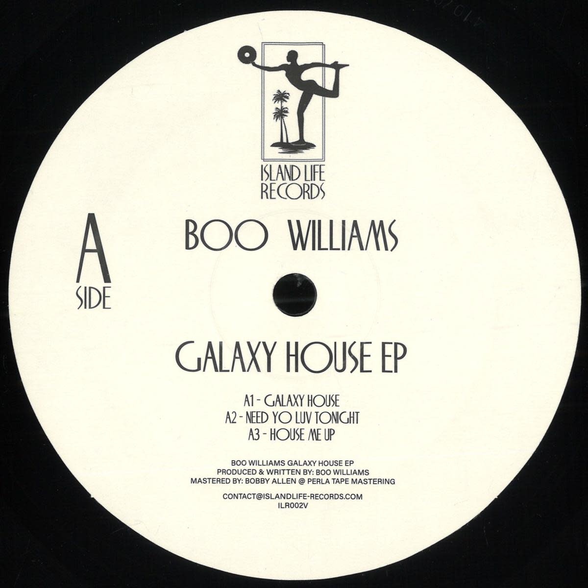 Boo Williams – Galaxy House EP 12" (2026, Island Life Records)