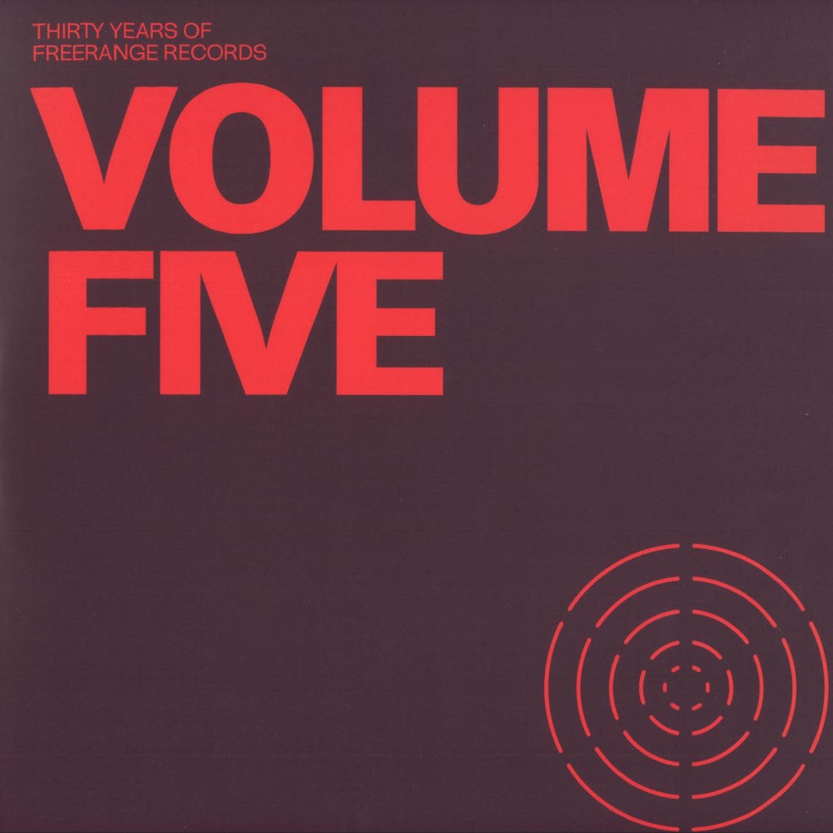 Various – Thirty Years of Freerange Records (Volume Five) 12" (2026, Freerange Records)