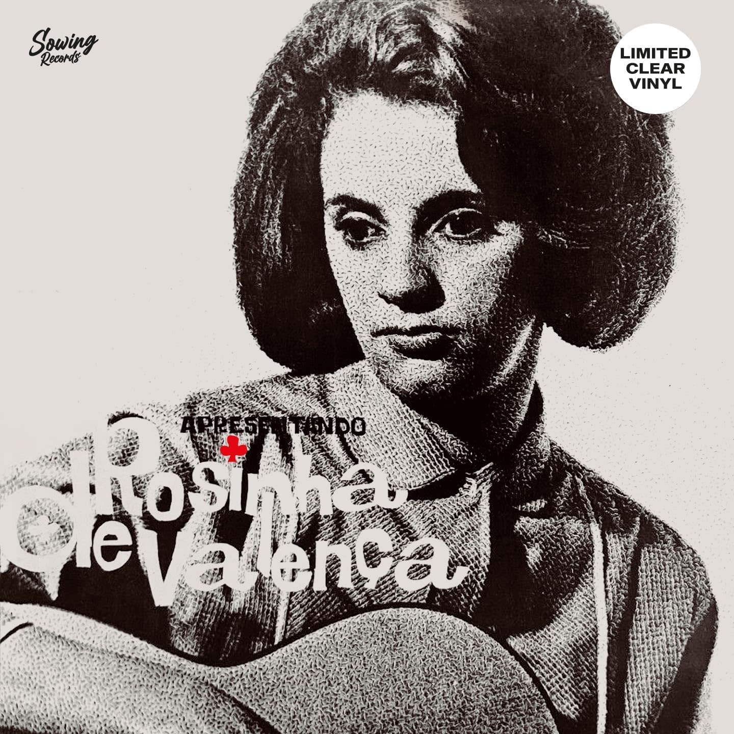Rosinha De Valença – Apresentando LP (2026 Reissue, Clear Vinyl, Sowing)