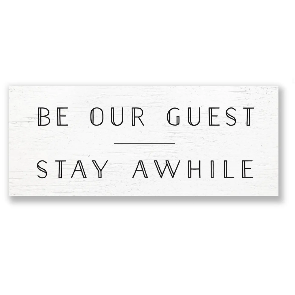 Be our Guest Wood Sign