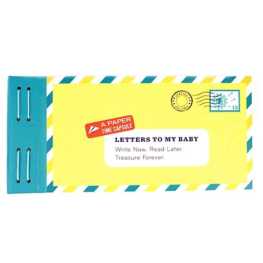 Chronicle Letters to My Baby