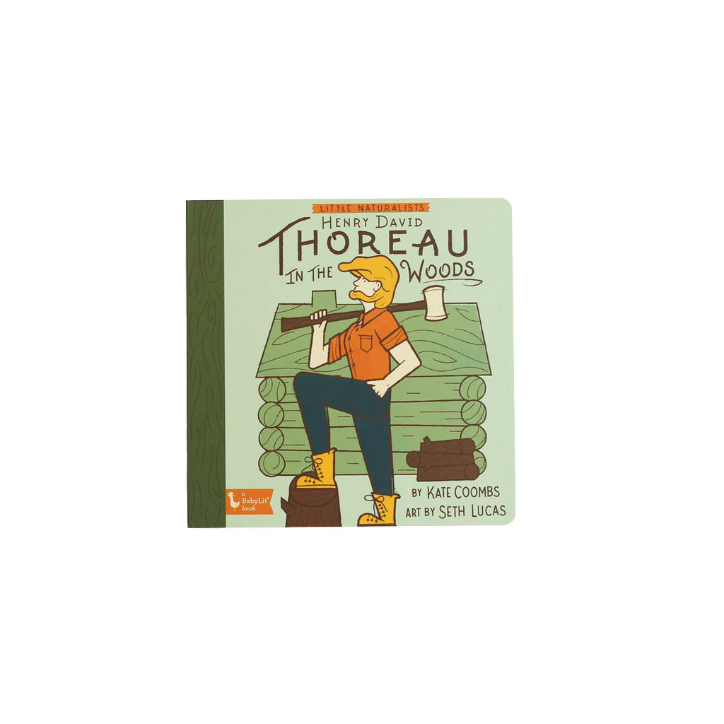 Little Naturalists Henry David Thoreau in the Woods Board Book