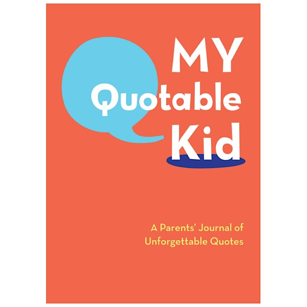 My Quotable Kid Hardcover Book
