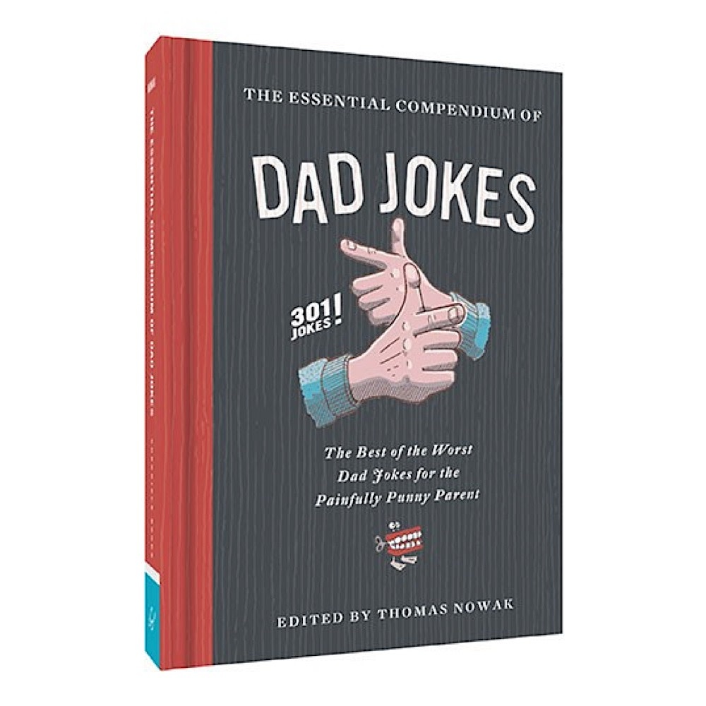 Chronicle The Essential Compendium of Dad Jokes