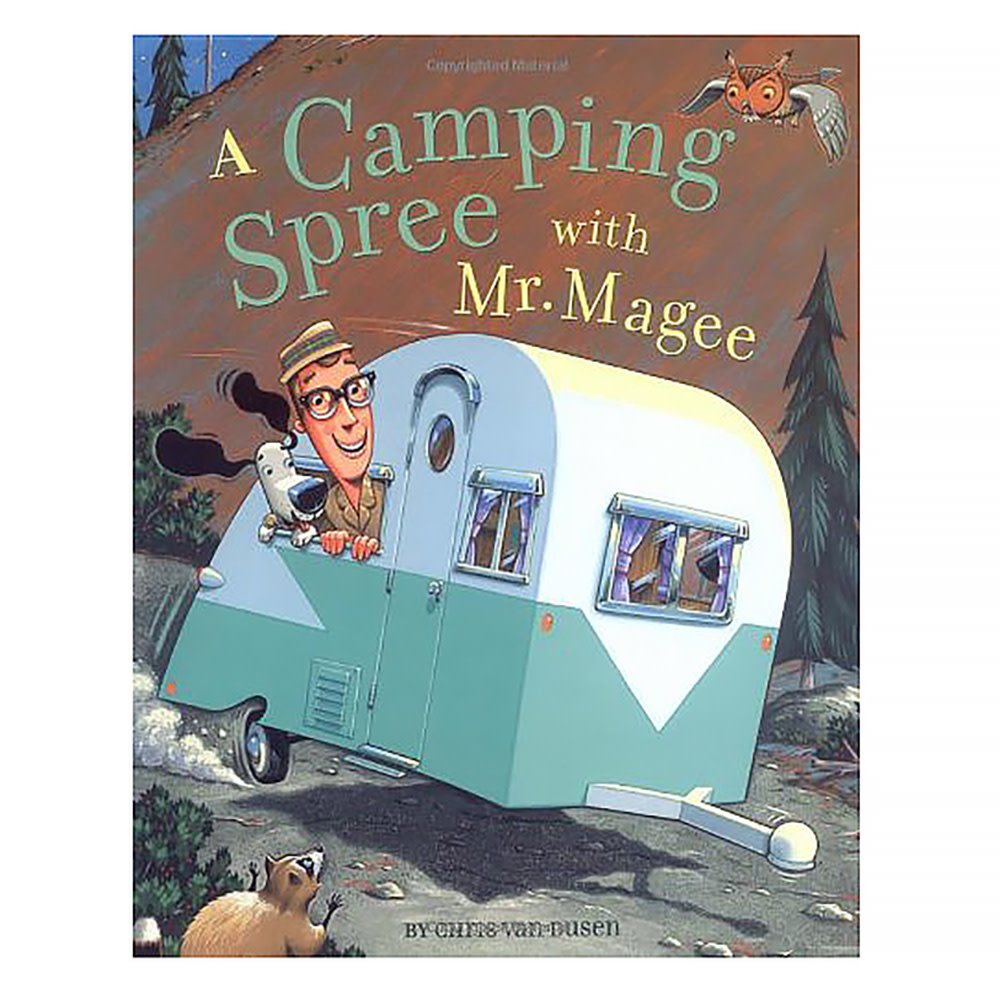 Chronicle A Camping Spree with Mr. Magee Hardcover Book
