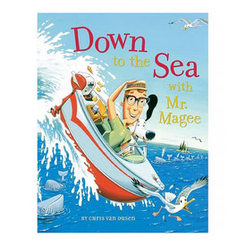 Chronicle Down to the Sea with Mr. Magee Hardcover Book