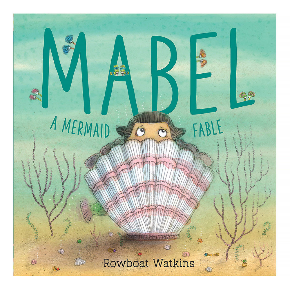 Chronicle Mabel: A Mermaid Fable Hardcover Book