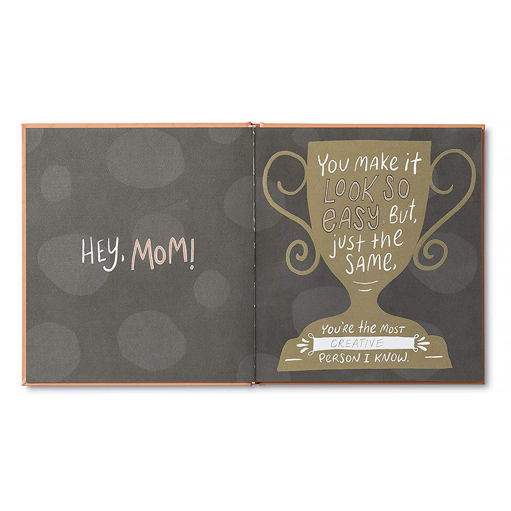 Mom, I Wrote A Book About You