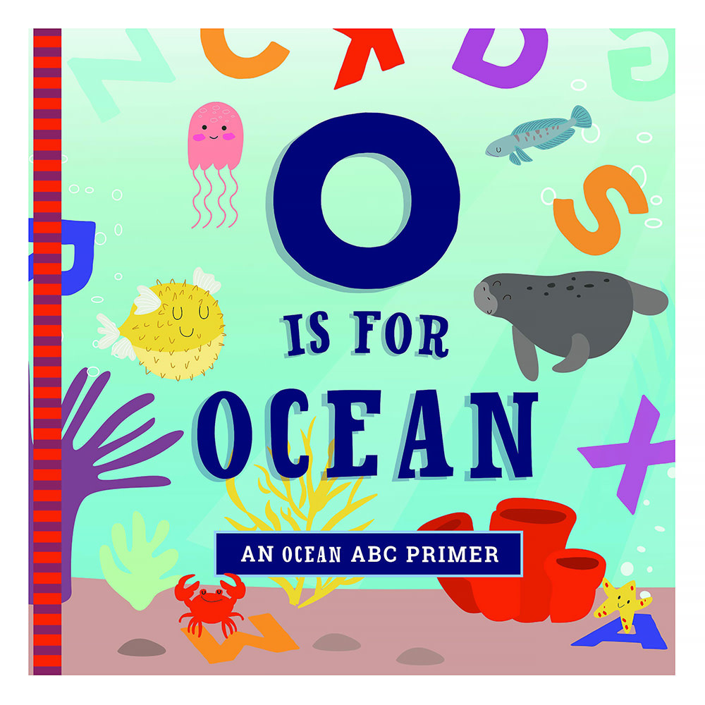 Workman Publishing Company O Is For Ocean Board Book