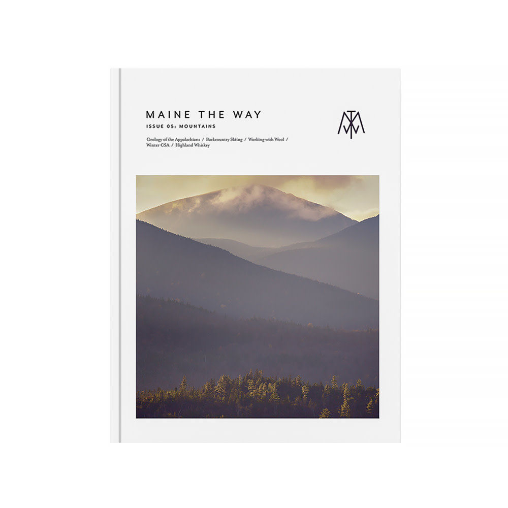 Maine the Way Maine the Way - Issue 5 - Mountains