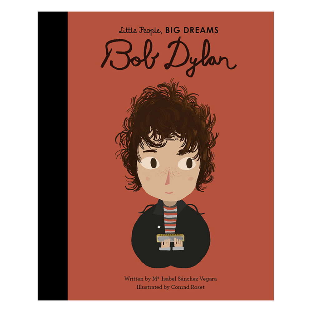 Little People, Big Dreams - Bob Dylan Hardcover Book