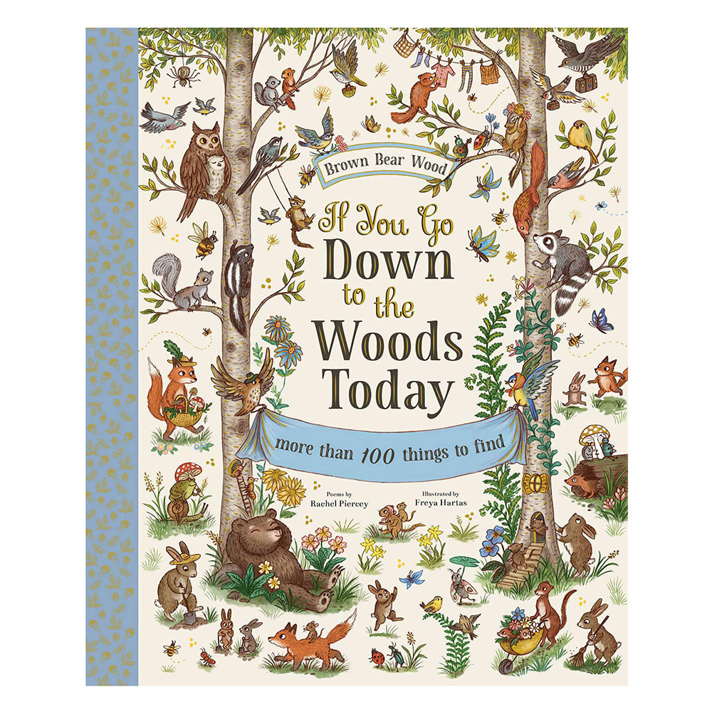 Abrams If You Go Down To The Woods Today Hardcover Book
