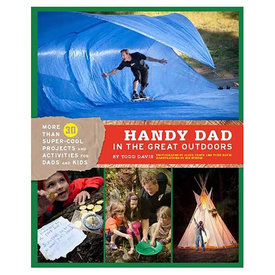 Chronicle Handy Dad in the Great Outdoors Paperback