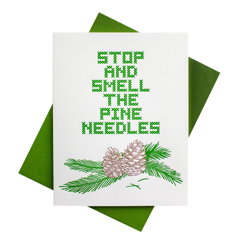 Inkwell Originals - Smell the Pine Needles Card