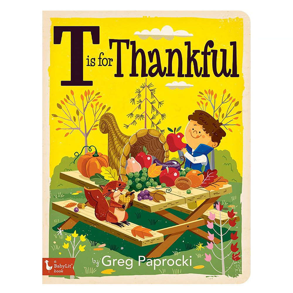 Gibbs Smith T Is for Thankful Board Book