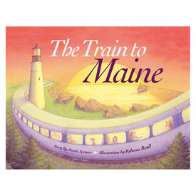 Down East Books The Train to Maine