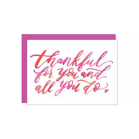 Katie Elizabeth Lettering + Design Katie Elizabeth - Thankful For All You Do Card