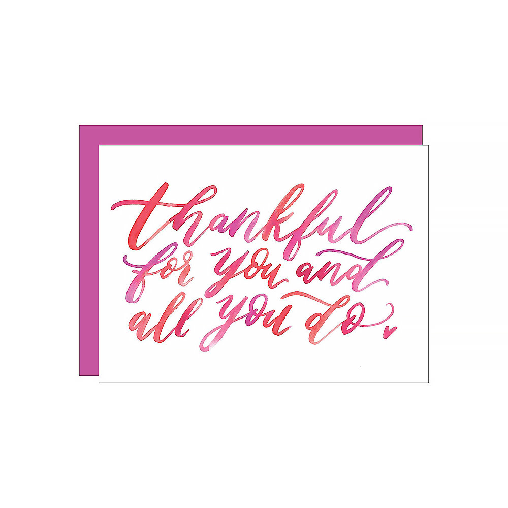 Katie Elizabeth Lettering + Design Katie Elizabeth - Thankful For All You Do Card