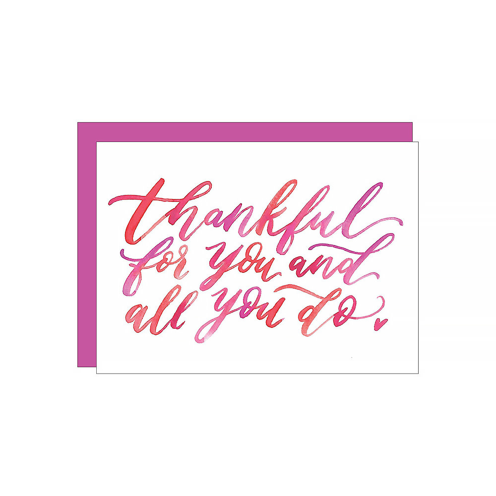 Katie Elizabeth - Thankful For All You Do Card