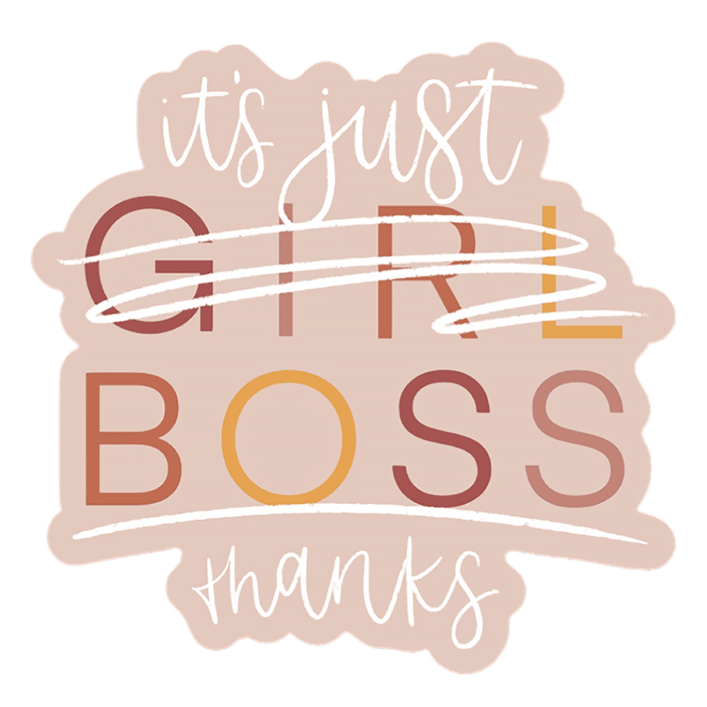 Elyse Breanne Design Elyse Breanne Design - Its Just Boss Sticker