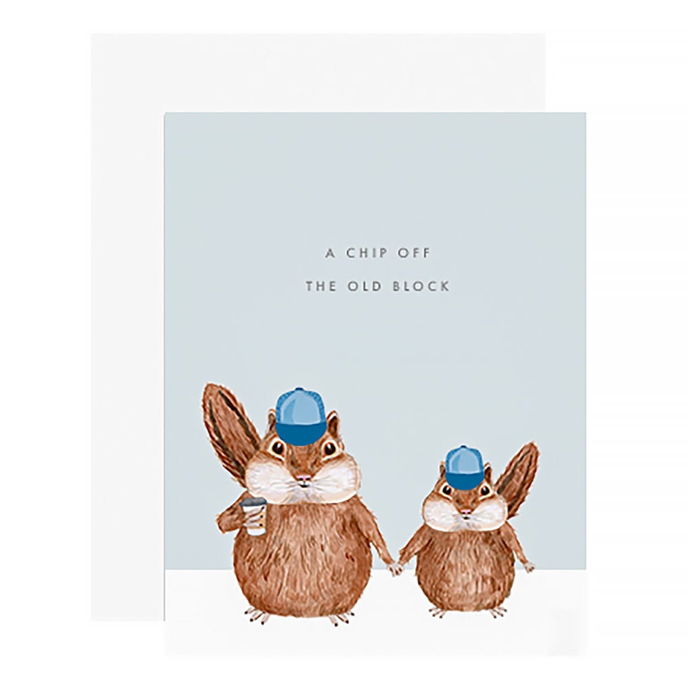 Dear Hancock Card - Dad Chip off the Old Block