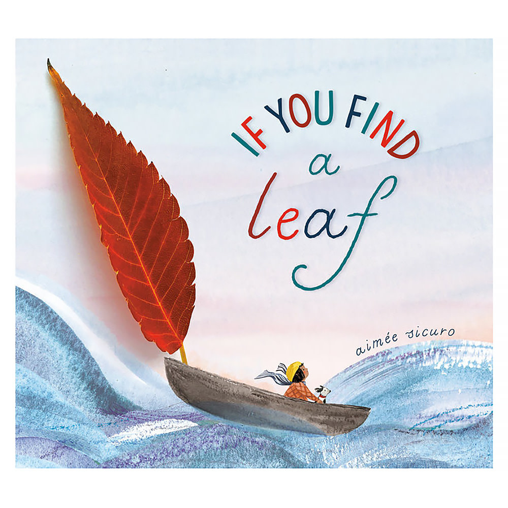 If You Find a Leaf Hardcover Book
