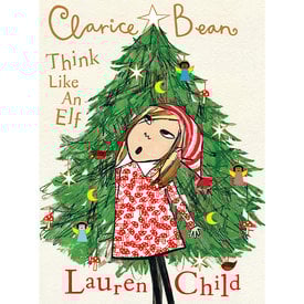 Penguin Clarice Bean, Think Like an Elf Hardcover Book