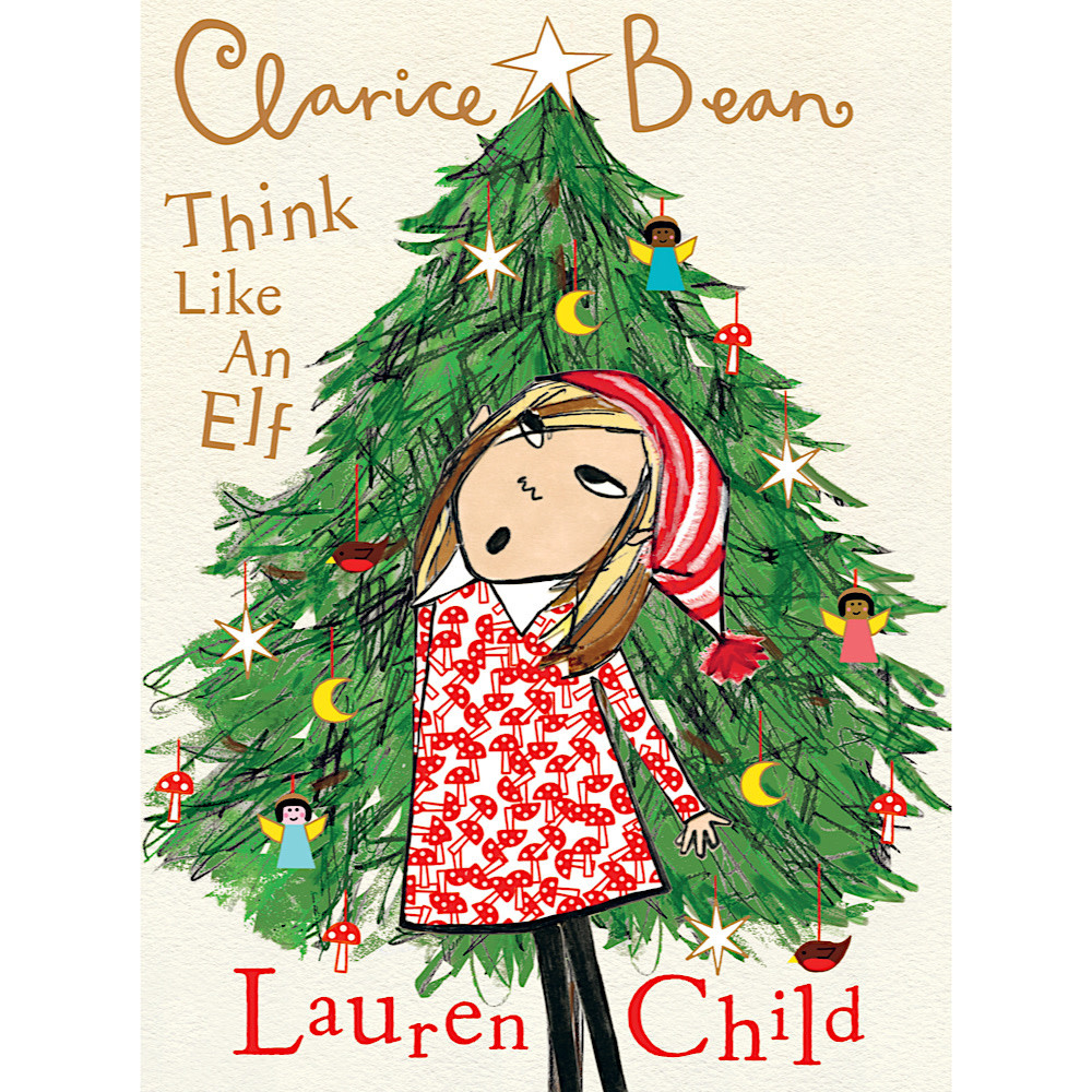Penguin Clarice Bean, Think Like an Elf Hardcover Book