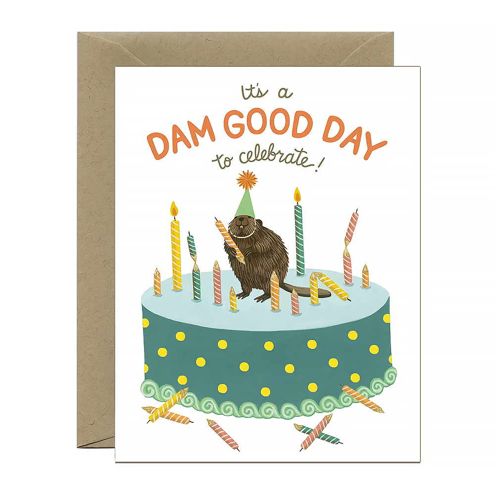 Yeppie Paper - Dam Good Day Birthday Card