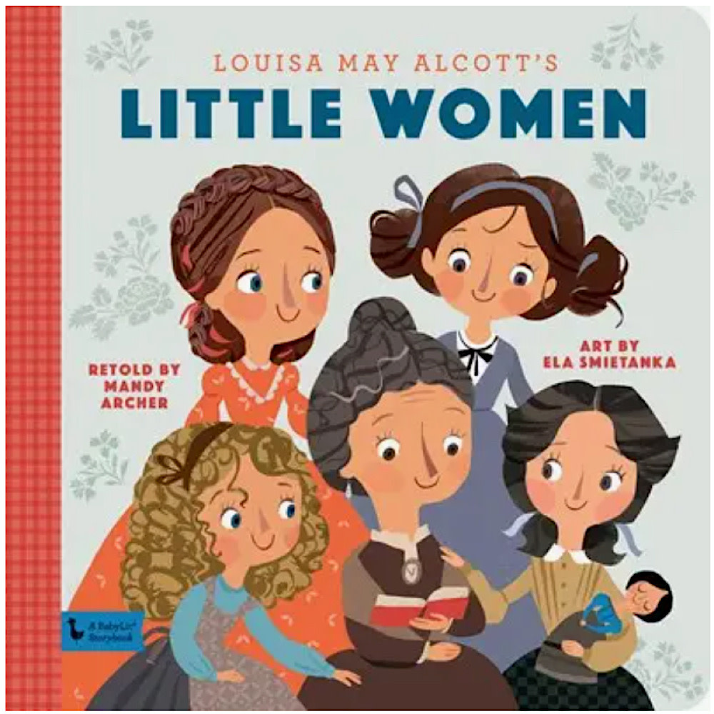 Gibbs Smith Little Women: A BabyLit Storybook Board Book