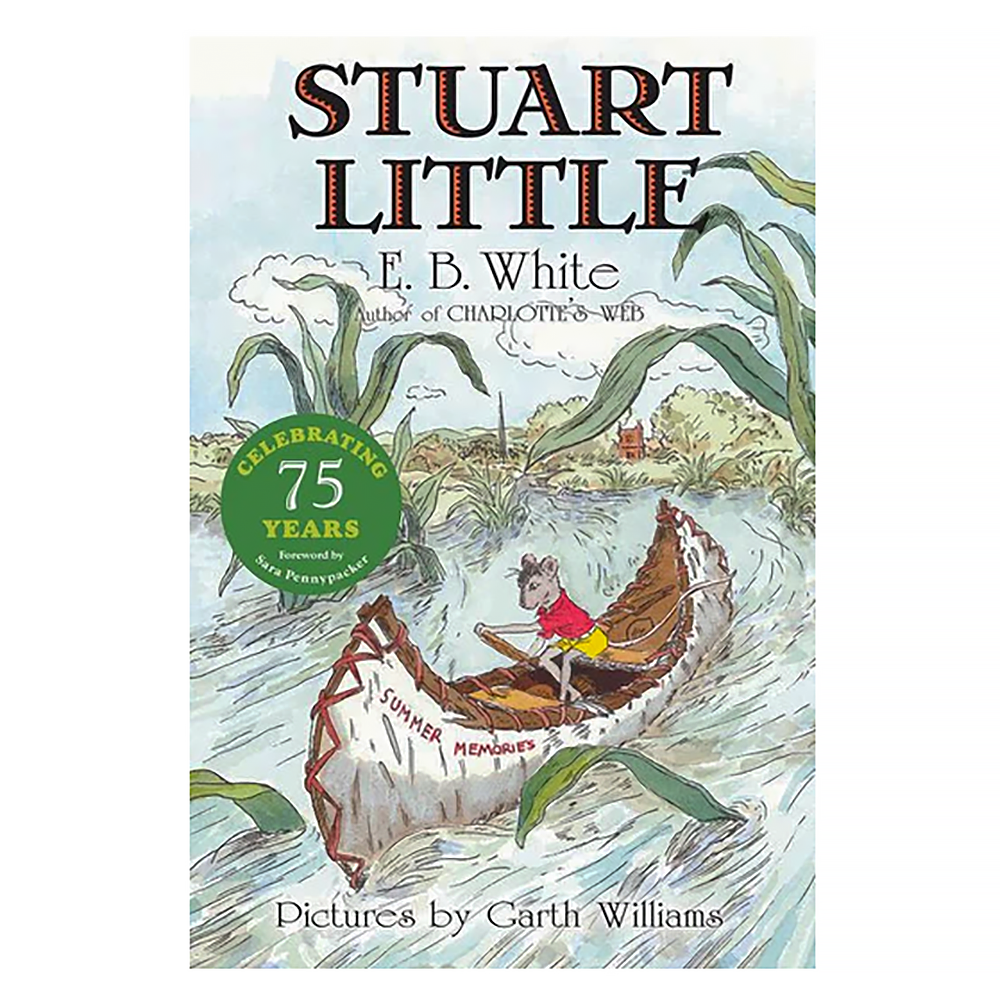 Stuart Little 75th Anniversary Edition Paperback