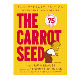 Harper Collins The Carrot Seed Board Book: 75th Anniversary Hardcover