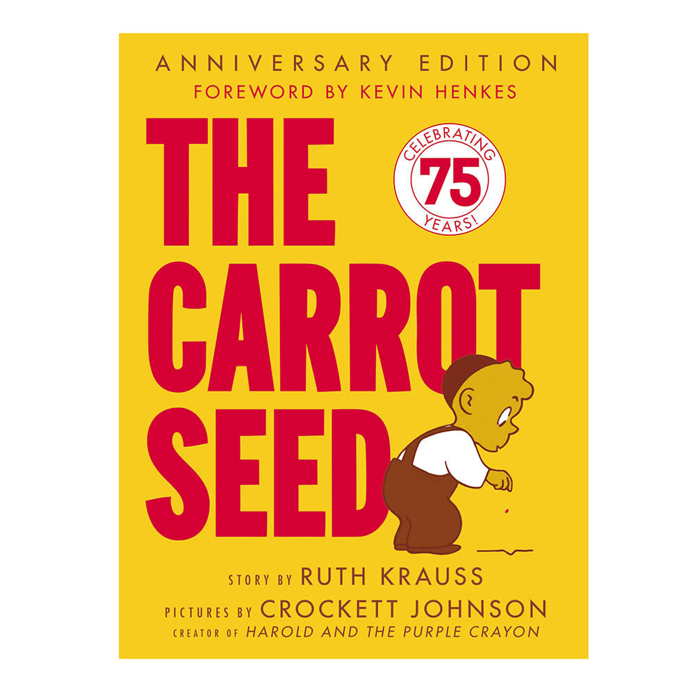 Harper Collins The Carrot Seed 75th Anniversary Hardcover Book