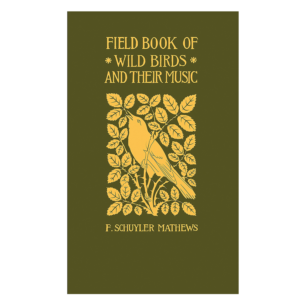 Field Book of Wild Birds and Their Music Paperback