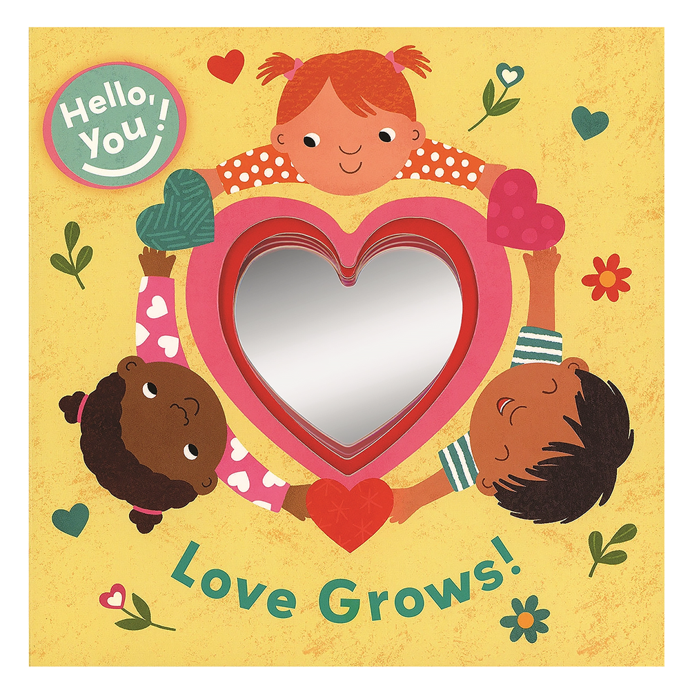 EDC Publishing Hello, You! Love Grows! Board Book