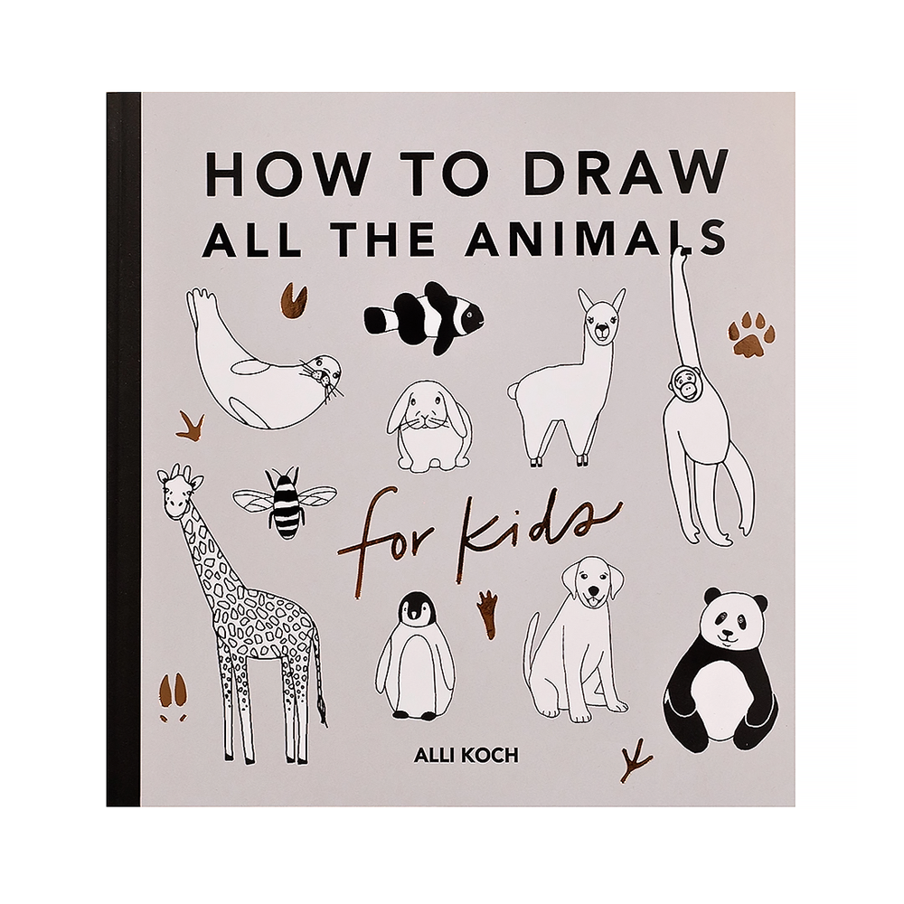 All The Animals: How to Draw Books for Kids Paperback