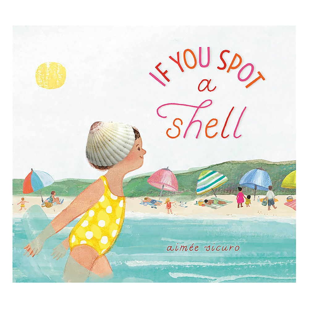 Random House Studio If You Spot a Shell Hardcover Book